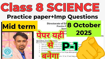 class 8 Science mid term sample paper 2025-26 solution / science important questions class 8th / doe
