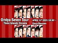 Omiya Seven Tour ~Three Islands Dream~  Tokyo Show の動画、YouTube動画。