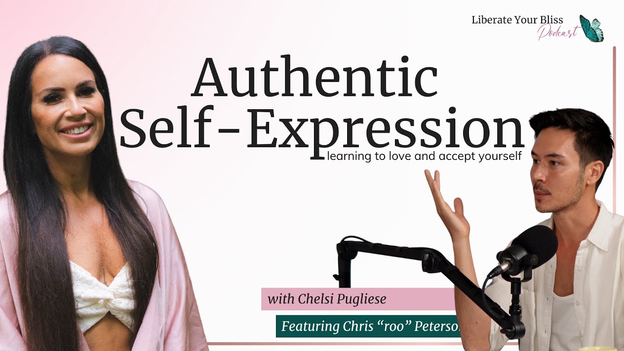 Authentic Self Expression | Learning to love and accept yourself - YouTube