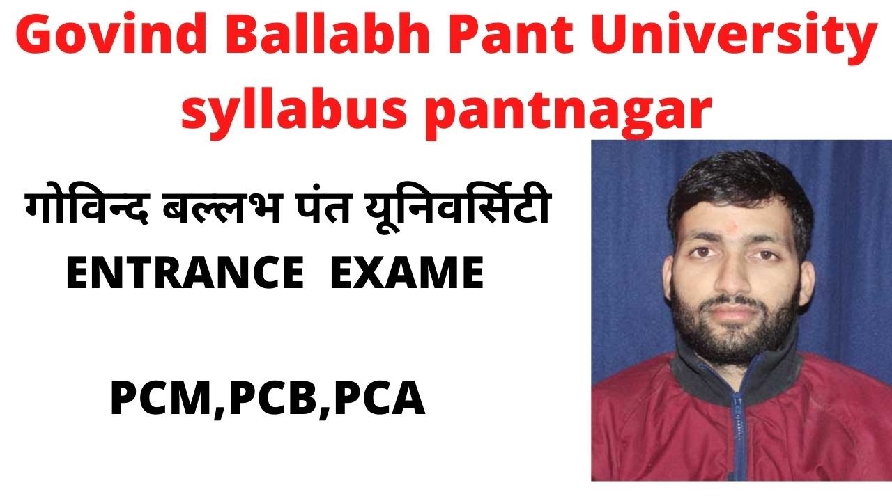 GOVIND BALLABH UNIVERSITY PANTNAGAR SYLLABUS PCM PCB B.SC. 