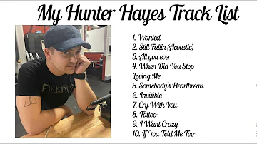 Hunter Hayes Playlist