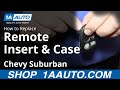 How to Replace Keyless Remote Insert Case 2000-02 Chevy Suburban 1500