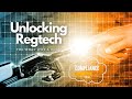 Know the what why and how of regtech  tice tv