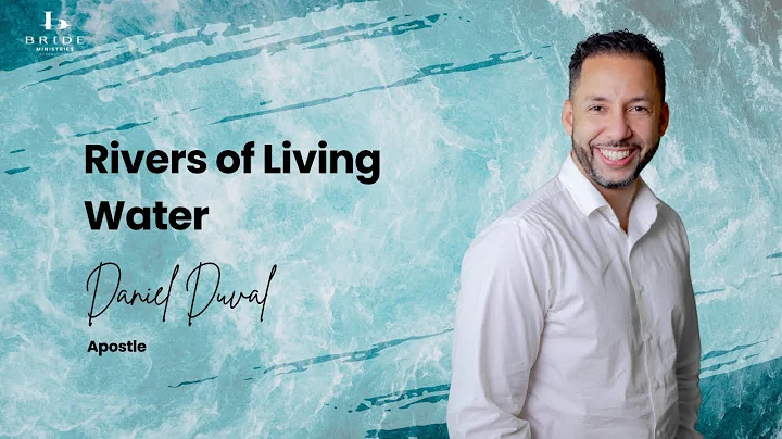 Rivers Of Living Water Part 7