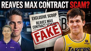 Breaking: Trevor Lane/Jovan Buha's puts out Fake Reports to pressure Nets into Reaves Max Extension