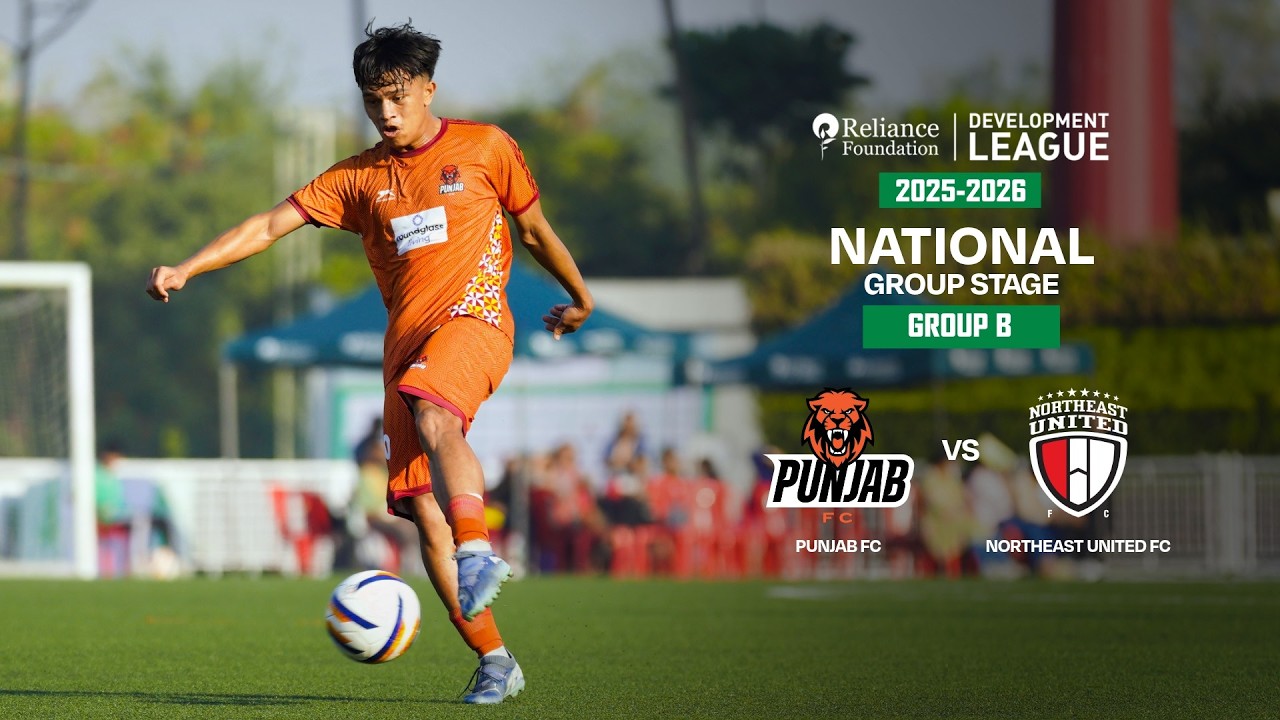 Punjab FC vs NorthEast United FC | National Group Stage | RFDL 2025-26