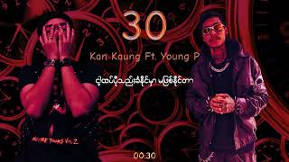 30 Kan Kaung Feat Young P