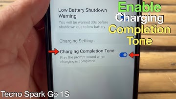 How to Enable Charging Completion Tone on Tecno Spark GO 1S