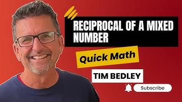 Reciprocal of a Mixed Number