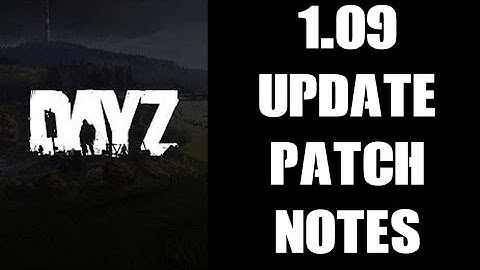 DayZ Update 1.09 Patch Notes For PC & Console: Xbox One & PS4 (The One With The Revolver & Deagle)