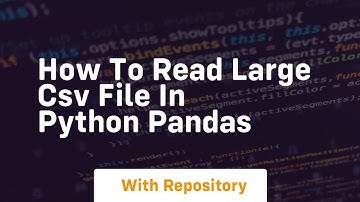 how to read large csv file in python pandas