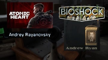 Atomic Heart - Andrew Ryan BioShock Easter Egg "Andrey Rayanovsky"