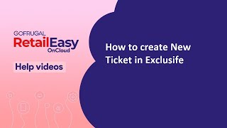 How to create Ticket in Retail Easy on Cloud (Exclusife) screenshot 3