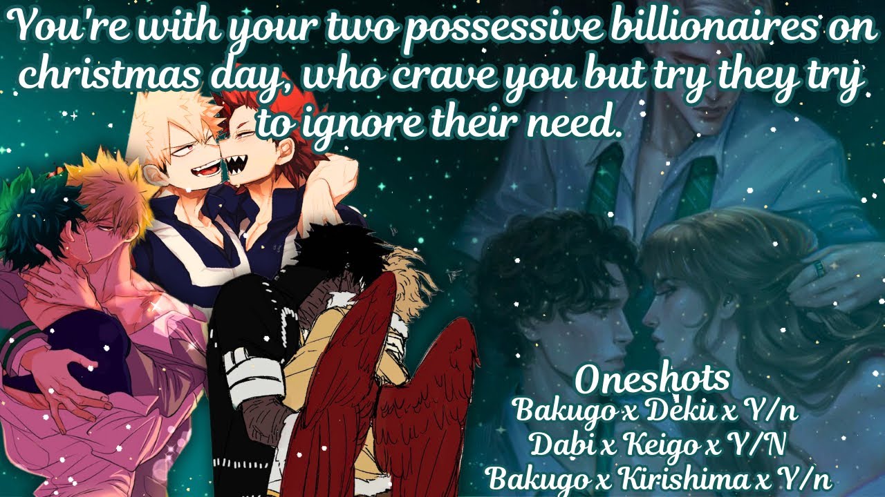 You're with your two possessive billionaires on Christmas day and they're needy for you 