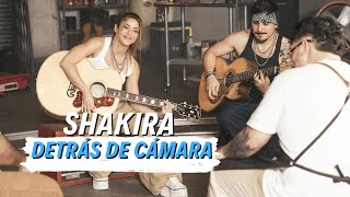 Shakira, Grupo Fronteras (Entre Paréntesis) Behind the Scenes