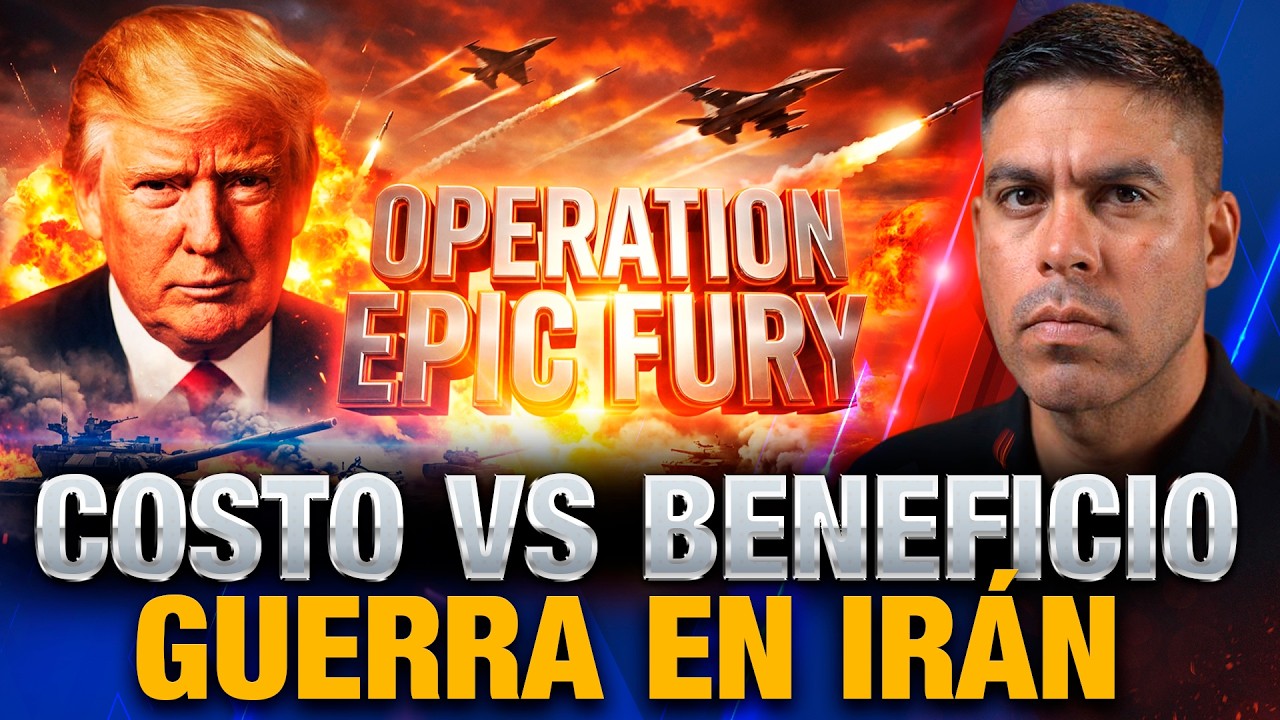 Israel, EE.UU. e Irán: Costos, Beneficios Argumentos de la guerra | Operation Epic Fury