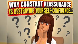 Why Constant Reassurance Is Destroying Your Self-Confidence | Christian Animation Video