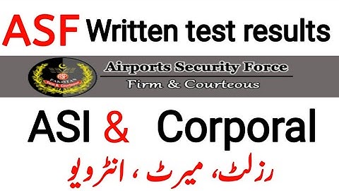 Asf written test results 2022| Airport security force results, interview and Marit list|ASI Corporal