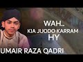 New mehffil y naat umair raza qadri husnaini production