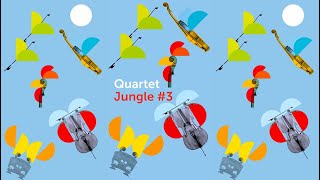 Meet The Quartets Quartet Jungle N.3