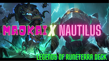 Best Maokai Nautilus Deep Monsters Deck I Legends of Runeterra Deck Gameplay