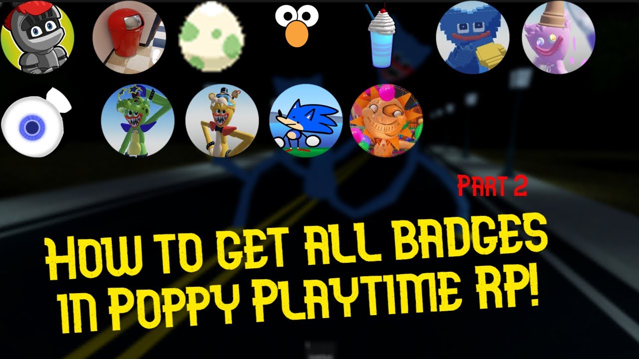 How to get all badges in Poppy Playtime RP - YouTube