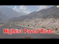 Pakistan Travel Highest Paved Road in The World