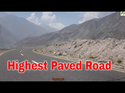 Pakistan Travel Highest Paved Road in The World