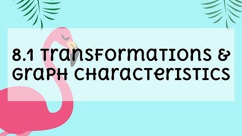 8.1 Exponential Graphs & Transformations