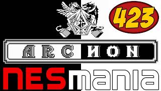Archon | NESMania | Episode 423