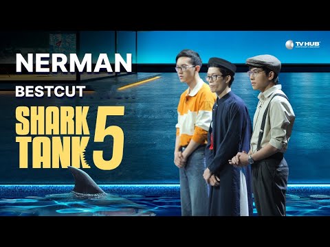 #1 Nerman | Starup Mỹ Phẩm Nam Doanh Số Khủng Gọi Vốn – Bất Ngờ Nhận Luôn Deal Gấp Đôi | Best Cut Pitch Mới Nhất