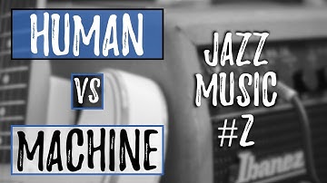 Can Artificial Intelligence Create Good Jazz Music? #2