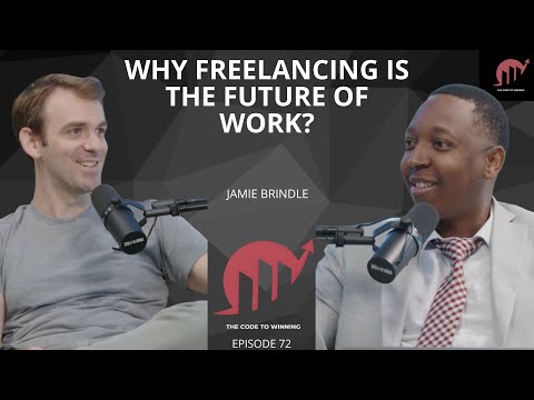 WHY MORE PEOPLE ARE CHOOSING FREELANCING: HOW TO START TODAY || JAMIE BRINDLE || EPISODE 072