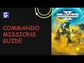Commando Missions Guide - Helldivers 2