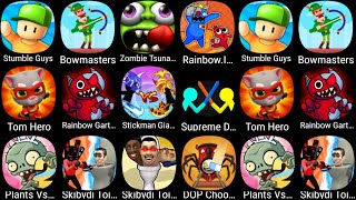 Plants vs Zombies 2,Stumble Guys,Bowmasters,DOP Choo,Rainbow.IO Origin Story,Skibydi Toilet,Tom Hero