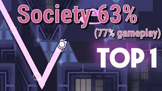 (TOP 1 VERIFICATION) Society 63% (77% gameplay) screenshot 3