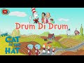 Drum di drum  the cat in the hat  pbs kidss