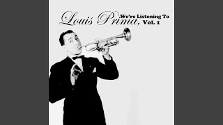 Video thumbnail of "Louis Prima - Medley: Just a Gigolo - Ain't Got Nobody"