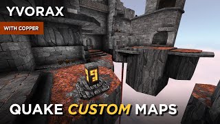 Quake Maps - Yvorax