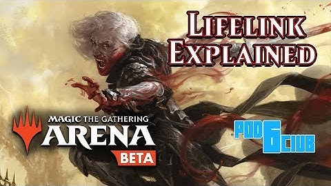MTG Arena Mechanics Explained "Lifelink: How does it work?"