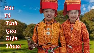 @25. Hát Tỏ Tình Đối Đáp Qua Điện Thoại/ huỳnh TV2.