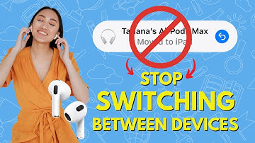 AirPods:  How To STOP Auto-Switching To Other Devices