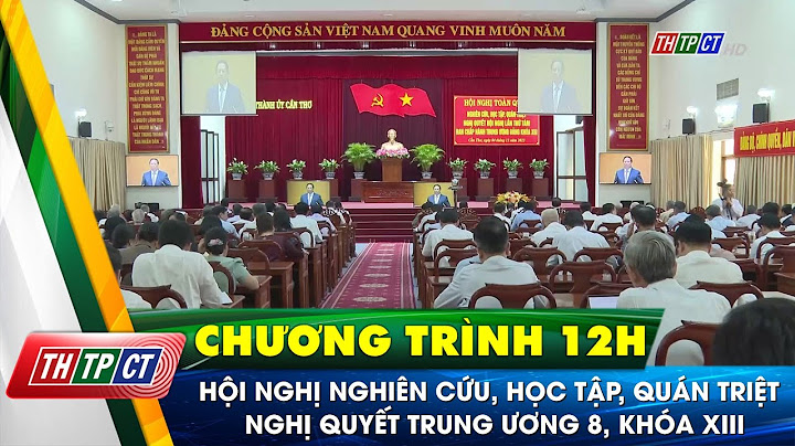 Bài thu hoạch học tập nghị quyết tw8 hay năm 2024