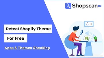 How to Know What Shopify Theme a Website/Store is Using? Shopify Theme Detector