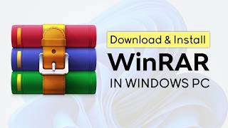 How to Download and Install WinRAR in Windows PC