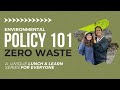 Environmental policy 101 zero waste