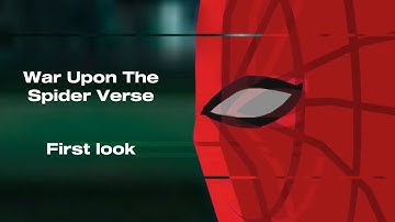 War Upon The Spider verse | First look | Spider-Man Stick nodes