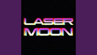 Laser Moon (Epic Extended) (Extended)