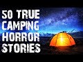 50 TRUE Disturbing Camping & Deep Woods Horror Stories | Mega Compilation | (Scary Stories)