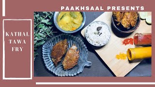 Kathal Tawa Fry|Jack Fruit Tawa Fry|Kathal Fry Recipe|Panasa Bhaja|ପଣସ ଭଜା|ऐसे बनाए कटहल की फ्राई